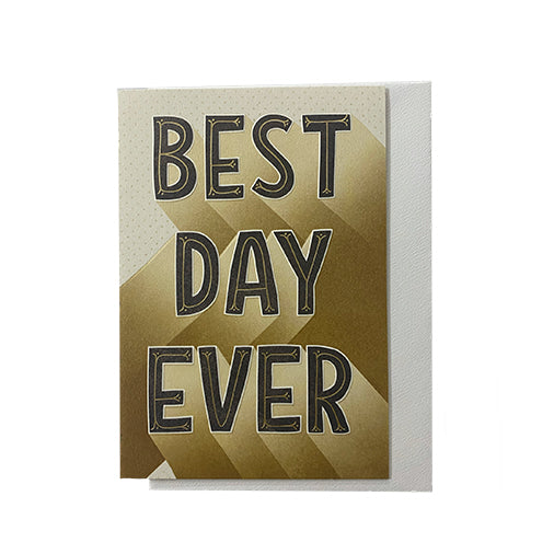 Best Day Ever Card